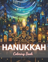 Hanukkah Coloring Book for Adults: 100+ New Designs for All Ages B0CT2V6CXZ Book Cover