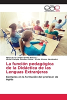 La función pedagógica de la Didáctica de las Lenguas Extranjeras 620387678X Book Cover