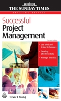 Successful Project Management (The Sunday Times Creating Success) 0749445610 Book Cover