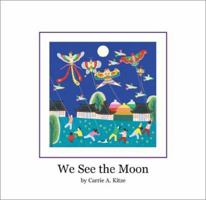 We See the Moon 0972624406 Book Cover