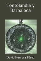 Tontolandia y Barbaloca 1081522607 Book Cover