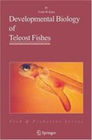 Developmental Biology of Teleost Fishes 1402029969 Book Cover