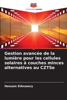 Gestion avancée de la lumière pour les cellules solaires à couches minces alternatives au CZTSe (French Edition) 6208346827 Book Cover