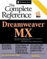 Dreamweaver MX: The Complete Reference 0072195142 Book Cover