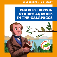 Charles Darwin Studies Animals in the Galápagos B0CTLG5Q9C Book Cover