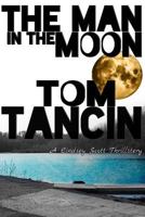 The Man in the Moon 1505326877 Book Cover