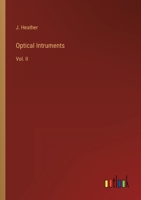 Optical Intruments: Vol. II 3368144200 Book Cover