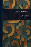 Pragmatism 1023049791 Book Cover