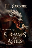 Streams to Ashes B0CFP1SFCB Book Cover