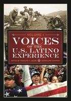 Voices of the U.S. Latino Experience [Three Volumes] 031334020X Book Cover