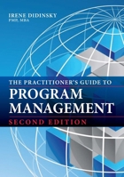 The Practitioner's Guide to Program Management: Second Edition 1604272074 Book Cover
