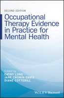 Occupational Therapy Evidence in Practice for Mental Health 1405146664 Book Cover