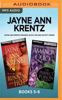Jayne Ann Krentz/Amanda Quick Arcane Society Series: Books 5-6: Running Hot  The Perfect Poison 1536673145 Book Cover
