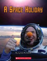 A Space Holiday 1407126334 Book Cover