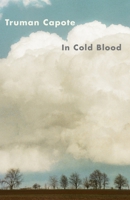 In Cold Blood 0679745580 Book Cover