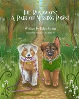 The Runaways: A Pair of Missing Paws B0H2PYWX67 Book Cover