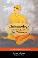 Chaitanyology: A Collection of Essays on Śrī Chaitanya 188040446X Book Cover