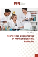 Recherches Scientifiques et Méthodologie du Mémoire 6202537426 Book Cover