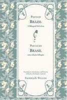 Poets of Brazil: A Bilingual Selection 0850517001 Book Cover