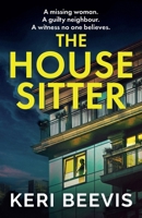 The House Sitter 1835335918 Book Cover
