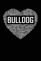 Bulldog Heart: 6x9 Ruled Notebook, Journal, Daily Diary, Organizer, Planner 1705934560 Book Cover