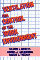 Ventilation for Control of the Work Environment 047189219X Book Cover