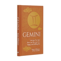 Gemini: Let Your Sun Sign Show You the Way to a Happy and Fulfilling Life 1398808598 Book Cover