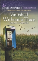 Vanished Without a Trace 1335555145 Book Cover