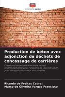 Production de béton avec adjonction de déchets de concassage de carrières 6207423739 Book Cover