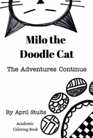 Milo the Doodle Cat The Adventures Continue 1736889605 Book Cover