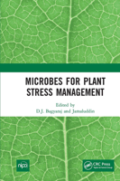 Microbes for Plant Stress Management 0367140713 Book Cover