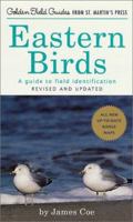 Eastern Birds: A Guide to Field Identification, Revised and Updated (Golden Field Guides) 1582380937 Book Cover