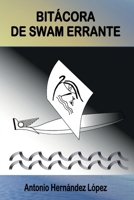Bitácora de Swam Errante B0BYM6XJ4M Book Cover