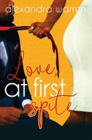 Love at First Spite 1539540677 Book Cover