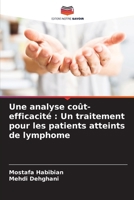 Une analyse coût-efficacité: Un traitement pour les patients atteints de lymphome (French Edition) 6207186524 Book Cover