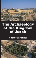 Archaeology of the Kingdom of Judah 1628377739 Book Cover