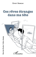 Ces rêves étranges dans ma tête (Rue Des Écoles) (French Edition) 2140258991 Book Cover