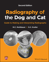 Radiography of the Dog and Cat: Guide to Making and Interpreting Radiographs 1119564735 Book Cover