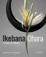 Ikebana Ohara: A Song of Flowers 9058564541 Book Cover