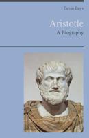 Aristotle - A Biography 9352979648 Book Cover