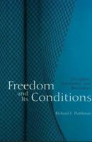 Freedom and Its Conditions: Discipline, Autonomy, and Resistance 0415945623 Book Cover