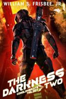 The Darkness (The Conglomerate Trilogy) B0DPMGKPKB Book Cover