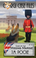 Case of the Missing Marine 1649140622 Book Cover
