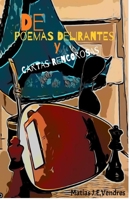 De poemas delirantes y cartas rencorosas: La mejor porquería literaria que leerás este año B0CCZXQQP5 Book Cover