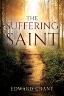 The Suffering Saint 1977203124 Book Cover