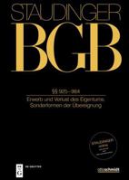 §§ 925-984: (Erwerb Und Verlust Des Eigentums, Sonderformen Der Übereignung) (German Edition) 3805900236 Book Cover