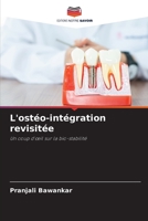 L'ost�o-int�gration revisit�e 6204159119 Book Cover