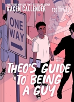 Theo's Guide to Being a Guy: A Graphic Novel 1419757431 Book Cover