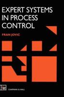 Expert Systems in Process Control 0412397307 Book Cover