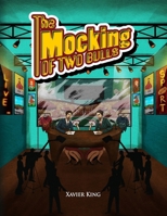 The Mocking of Two Bulls B0G527Z12X Book Cover